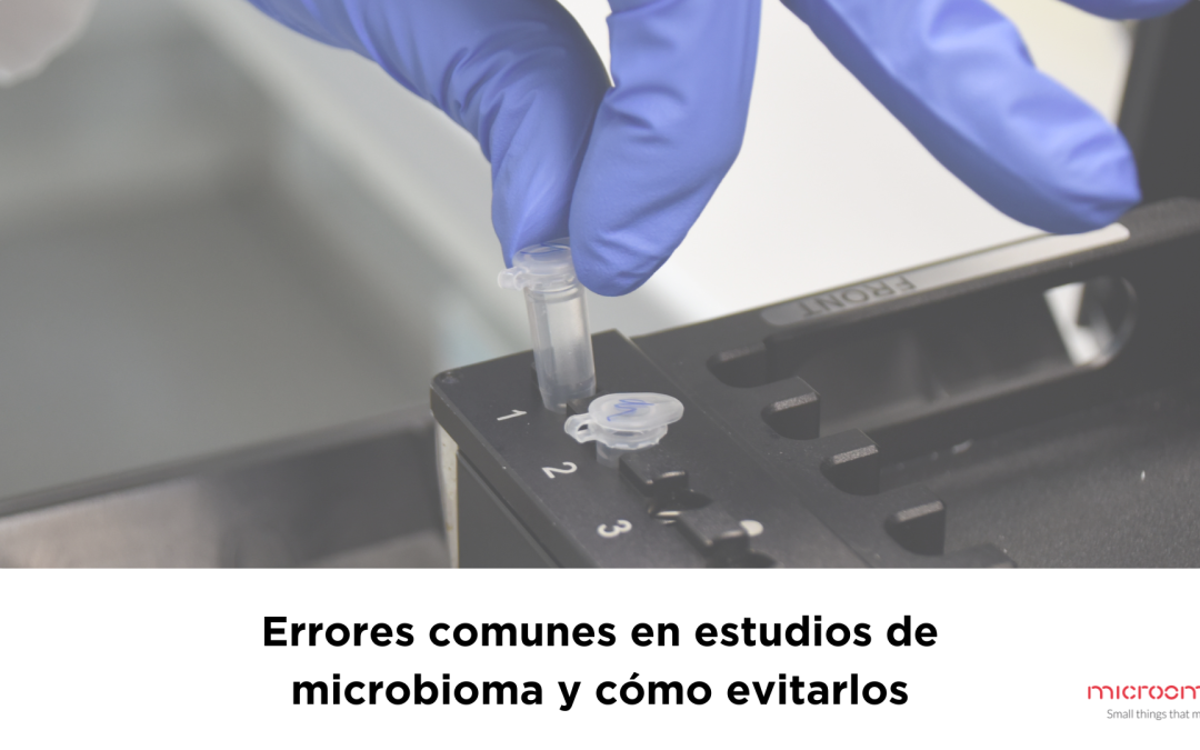 Errores comunes en estudios de microbioma y cómo evitarlos