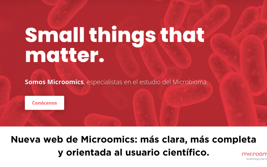 Nueva web de Microomics: más clara, más completa y orientada al usuario científico