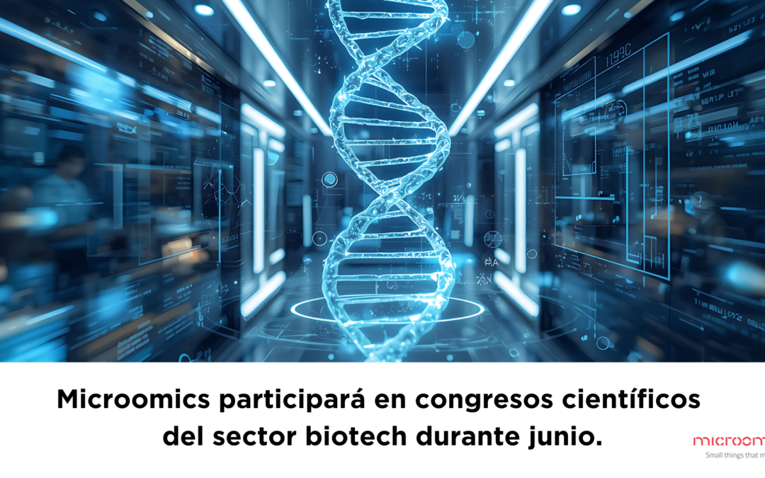 Microomics participará en congresos científicos del sector biotech durante junio